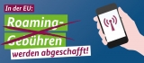 [Ab sofort] Keine EU Roaming Gebühren mehr – Kostenlos im EU-Ausland telefonieren!