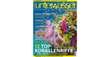 Jahresabo der Zeitschrift Unterwasser für 2,95€ (12 Ausgaben) – kein Prämienabo